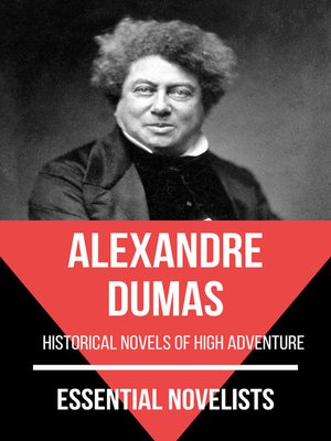 cover image of Essential Novelists--Alexandre Dumas
